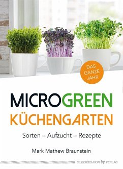 MicroGreen Küchengarten - Braunstein, Mark Mathew