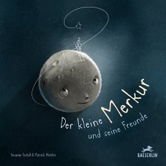 Der kleine Merkur und seine Freunde - Tscholl, Susanne