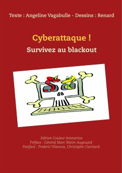 Cyberattaque ! Ed interactive - Vagabulle, Angeline; Renard, Jean-Marie