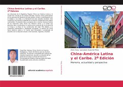 China-América Latina y el Caribe. 2a Edición - Yang, Zhen;Guanche Pérez, Juan Jesús