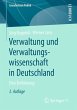 Verwaltung und Verwaltungswissenschaft... - Bild 1
