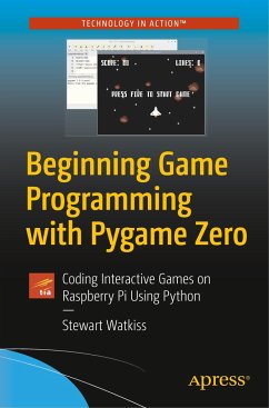 Beginning Game Programming with Pygame Zero - Watkiss, Stewart