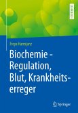 Biochemie - Regulation, Blut, Krankheitserreger