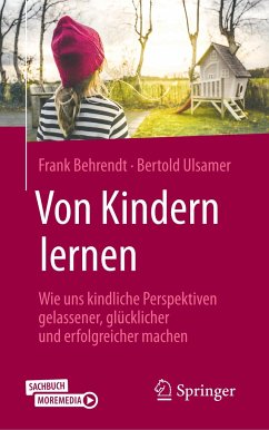 Von Kindern lernen - Behrendt, Frank;Ulsamer, Bertold