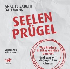 Seelenprügel - Ballmann, Anke Elisabeth