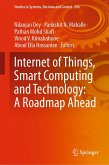Internet of Things, Smart Computing and Technology: A Roadmap Ahead Internet of Things, Smart Computing and Technology: A Roadmap Ahead