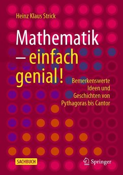 Mathematik - einfach genial! - Strick, Heinz Klaus