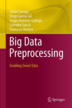 Big Data Preprocessing - Luengo, Julián;García-Gil, Diego;Ramírez-Gallego, Sergio