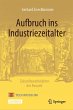Aufbruch ins Industriezeitalter -... - Bild 1