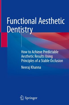 Functional Aesthetic Dentistry - Khanna, Neeraj