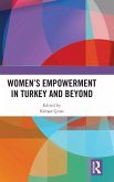Women's Empowerment in Turkey and Beyond
