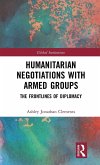 Humanitarian Negotiations with Armed Groups