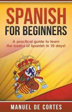 Spanish For Beginners - de Cortes, Manuel