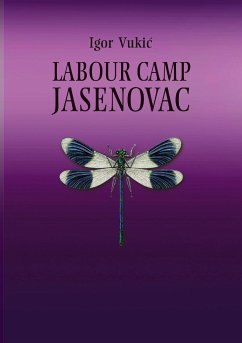 LABOUR CAMP JASENOVAC - Vuki¿, Igor