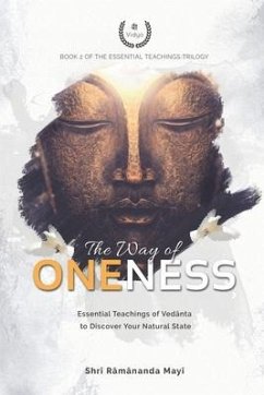 The Way of Oneness - Mayi, Shri Ramananda