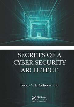 Secrets of a Cyber Security Architect - Schoenfield, Brook S E