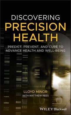 Discovering Precision Health - Minor, Lloyd