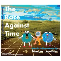A Race Against Time: A CartoonFit Comics Adventure of Fitness and Competition - Lowther, Marcus B.