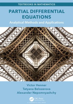 Partial Differential Equations - Henner, Victor; Belozerova, Tatyana; Nepomnyashchy, Alexander