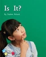 Is It? - Rickard, Stephen; Rickard Stephen