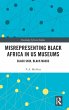 Misrepresenting Black Africa in U.S.... - Bild 1