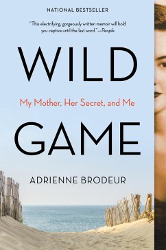 Wild Game - Brodeur, Adrienne