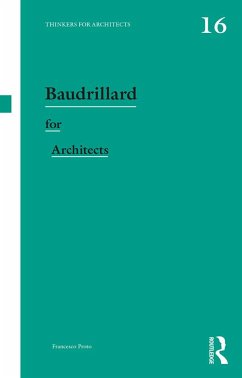 Baudrillard for Architects - Proto, Francesco