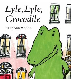 Lyle, Lyle, Crocodile - Waber, Bernard