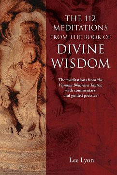 The 112 Meditations From the Book of Divine Wisdom - Lyon, Lee