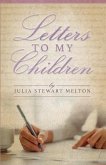 Letters To My Children
