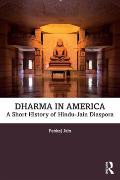 Dharma in America - Jain, Pankaj