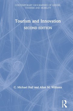 Tourism and Innovation - Hall, C Michael; Williams, Allan M