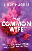 The Common Wife