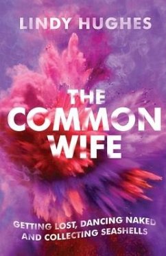 The Common Wife - Hughes, Lindy