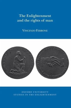 The Enlightenment and the Rights of Man - Ferrone, Vincenzo