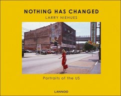 Nothing Has Changed - Niehues, Larry; Pogany, Andrew