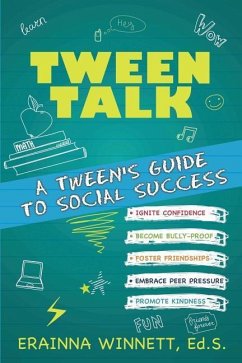 Tween Talk: A Tween's Guide to Social Success - Winnett, Erainna