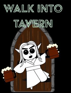 Walk Into Tavern - Campaign Notebook - Mantablast