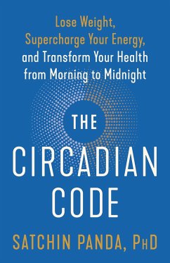 The Circadian Code - Satchin Panda, PhD