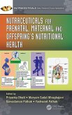 Nutraceuticals for Prenatal, Maternal, and Offspring's Nutritional Health