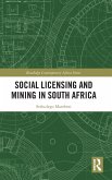 Social Licensing and Mining in South Africa