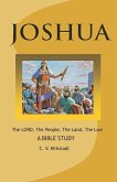 JOSHUA - The LORD, The People, The Land, The Law