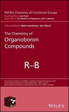 The Chemistry of Organoboron Compounds, 2 Volume Set - The Chemistry of Organoboron Compounds, 2 Volume Set