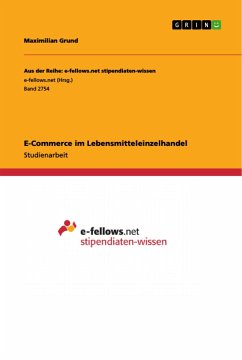 E-Commerce im Lebensmitteleinzelhandel - Grund, Maximilian