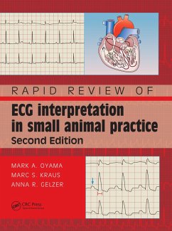Rapid Review of ECG Interpretation in Small Animal Practice - Oyama, Mark; Kraus, Marc S., DVM; Gelzer, Anna R