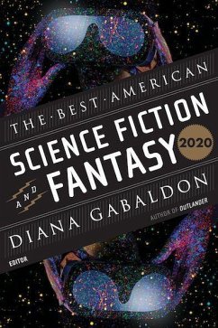 The Best American Science Fiction and Fantasy 2020 - Adams, John Joseph; Gabaldon, Diana