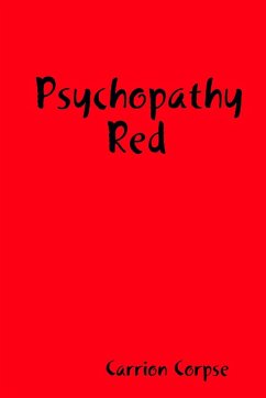 Psychopathy Red - Corpse, Carrion