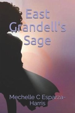 East Grandell's Sage - C. Esparza-Harris, Mechelle