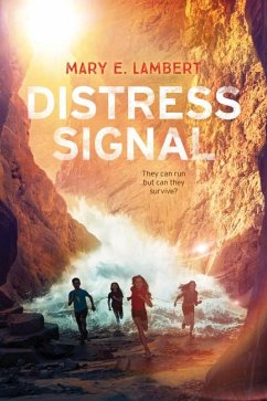 Distress Signal - Lambert, Mary E.