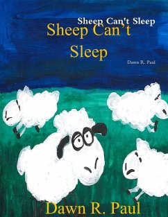 Sheep Can't Sleep - Paul, Dawn R.